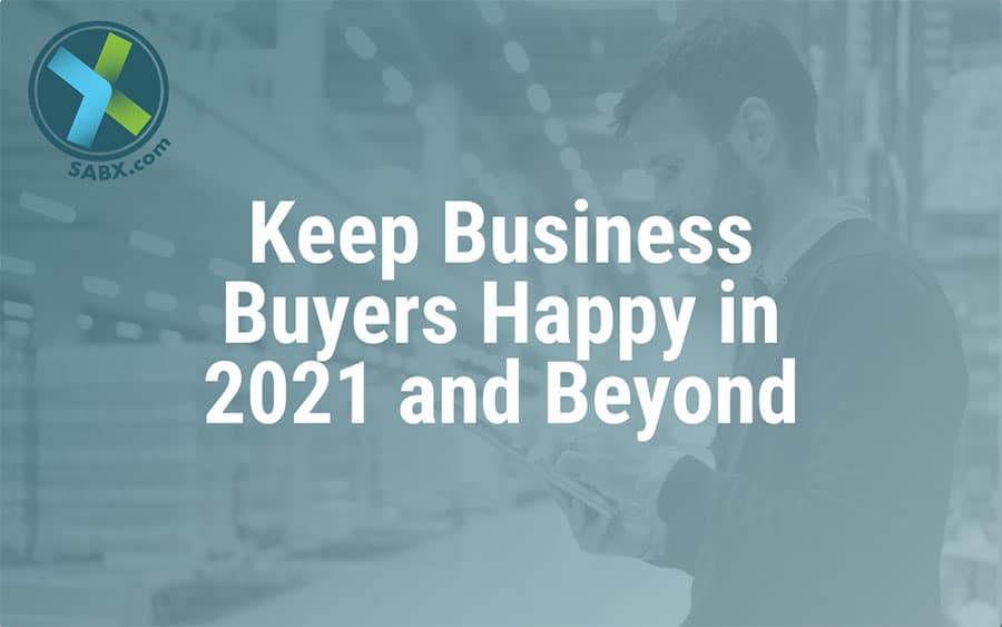 COVID-19 Changed B2B Buyer Habits for Good: Are You Ready?